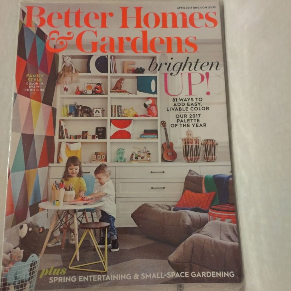 Better Homes & Gardens April 2017 Issue Brighten Up Spring Entertaining & Small-